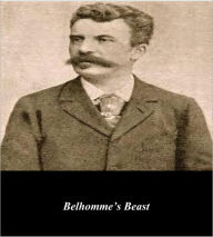 Title: Belhomme's Beast (Illustrated), Author: Guy de Maupassant