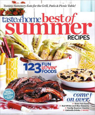 Title: Taste of Home Best of Summer Recipes, Author: Taste of Home