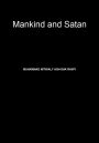 Mankind and Satan