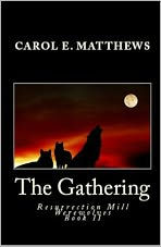 Title: The Gathering (Werewolf Romance), Author: Carol Matthews