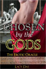 Chosen by the Gods (Mythological Erotica)