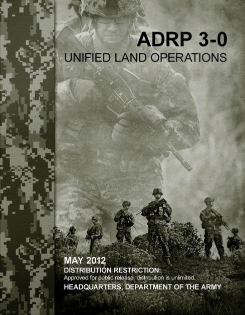 Army Doctrine Reference Publication ADRP 3-0 May 2012 by United States ...