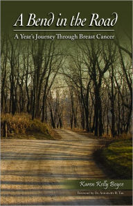 Title: A Bend in the Road, Author: Karen Kelly Boyce