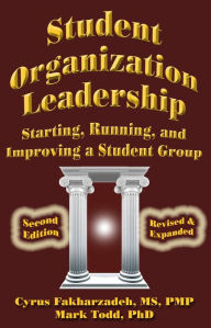 Title: Student Organization Leadership, Author: Cyrus Fakharzadeh