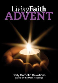 Title: Living Faith - Advent - Daily Catholic Devotions, Author: Various authors