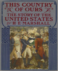 Title: This Country Of Ours, Author: H.E. Marshall