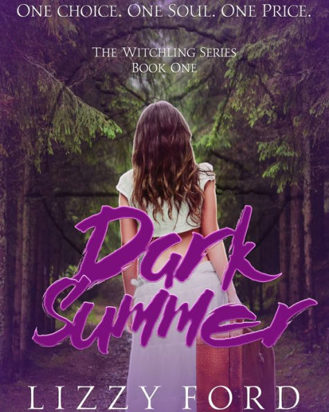 Dark Summer (Book I, Witchling Series)