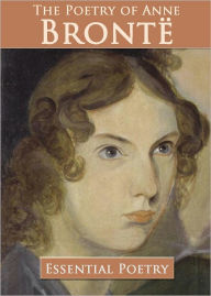 Title: The Poetry of Anne Bronte (Illustrated), Author: Anne Bronte