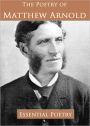 The Poetry of Matthew Arnold (Illustrated)