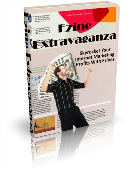 Ezine Extravaganza