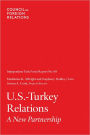 U.S.-Turkey Relations: A New Partnership