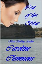 Title: OUT OF THE BLUE, Author: Caroline Clemmons