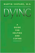 Title: Dying, Author: Martin Shepard