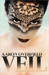 Title: Veil, Author: Aaron Overfield