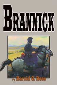 Title: Brannick, Author: Harold G. Ross