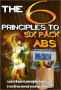 The 6 Principles to Six Pack Abs