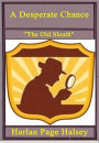 A Desperate Chance
