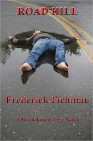 Title: Road Kill, Author: Frederick Fichman