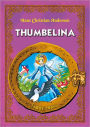 Thumbelina. Classic fairy tales for children (Fully illustrated)