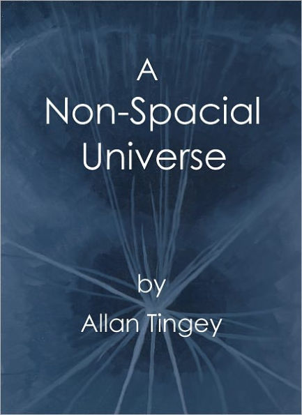 A Non-Spacial Universe