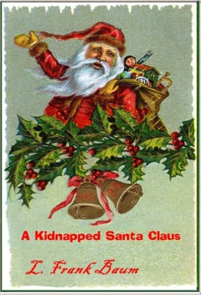 A Kidnapped Santa Claus