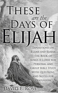 Title: These Are the Days of Elijah, Author: David E. Ross