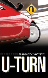 Title: U-TURN, Author: James West