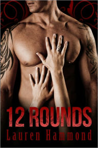 Title: 12 Rounds, Author: Lauren Hammond