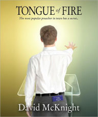 Title: Tongue of Fire, Author: David McKnight