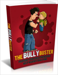 Title: The Bully Buster, Author: 99 ¢ store