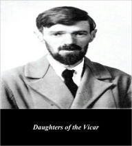 Title: Daughters of the Vicar (Illustrated), Author: D. H. Lawrence