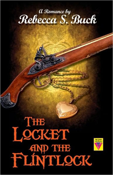 The Locket and the Flintlock