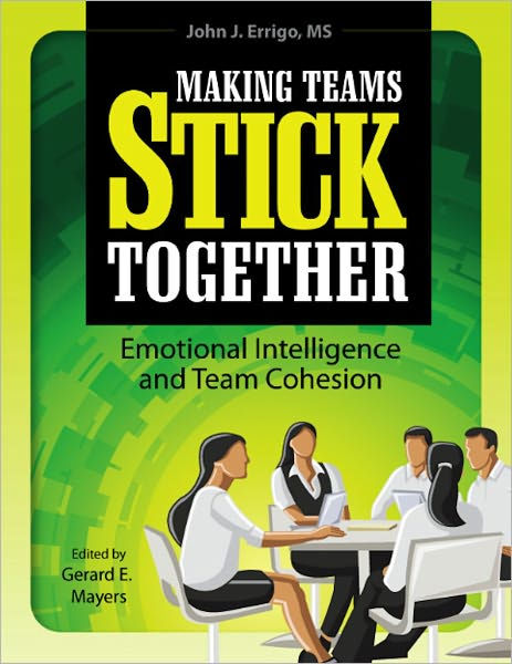 Making Teams Stick Together by John Errigo | eBook | Barnes & Noble®