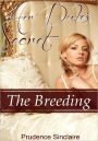 Her Duke's Secret: The Breeding