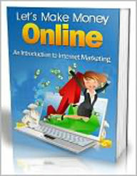 Title: Lets Make Money Online, Author: 99 ¢ store