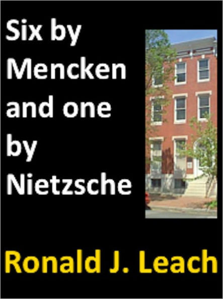 Six by Mencken and one by Nietzsche