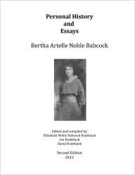 Title: Personal History and Essays, Author: Bertha Artelle Noble Babcock