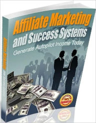 Title: Home-Based Businesses - Affiliate Marketing and Success Systems - Earning Money With Niche Affiliate Marketing...., Author: Healthy Tips