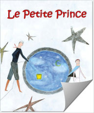 Title: Le Petite Prince (Interactive Edition), Author: Antoine de Saint-Exupery