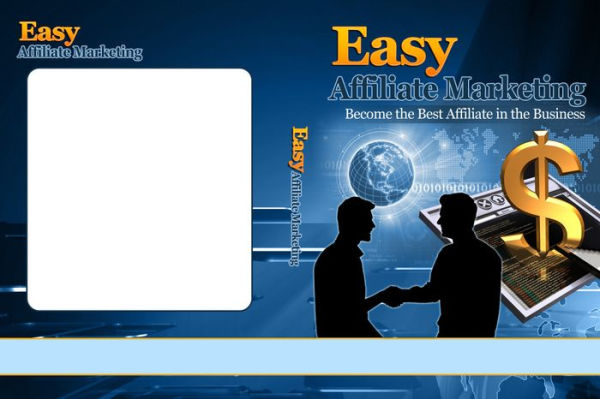 Easy Affiliate Marketing