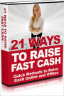 21 Ways To Rais Fast Cash