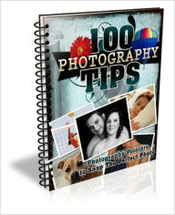 Title: 100 Photography Tips, Author: Mike Morley