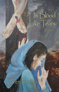 Title: His Blood Like Tears, Author: Gwen Hunter