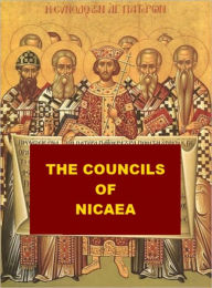 Title: The Councils of Nicaea, Author: Henry Leclercq