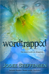 Title: WORDTRAPPED, Author: Jodee Steffensen