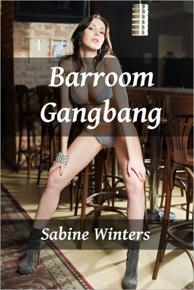 Barroom Gangbang (Multiple Partners Erotica)