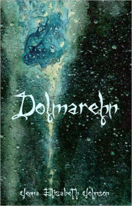 Title: Dolmarehn - Book Two of the Otherworld Trilogy, Author: Jenna Elizabeth Johnson