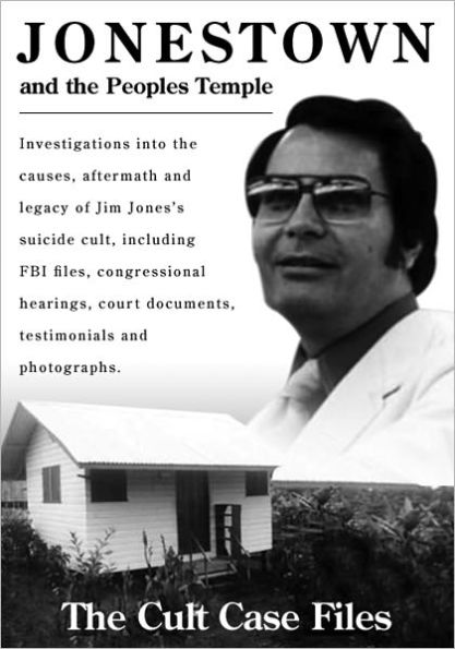 Jonestown and the Peoples Temple