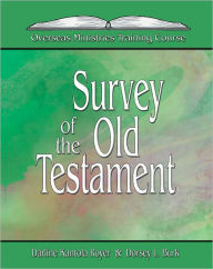 Title: Survey of the Old Testament, Author: Darline Kantola Royer