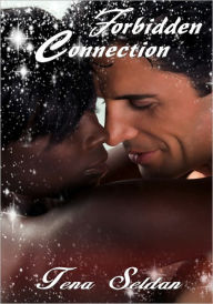 Title: Women's Erotica: Forbidden Connection I, Author: Tena Seldan